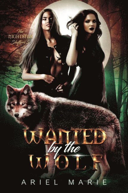 Ariel Marie - Wanted by the Wolf, E-bok. Tillgänglighet: Lägg i varukorg