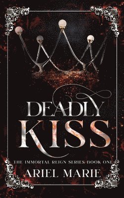 Ariel Marie - Deadly Kiss, Häftad