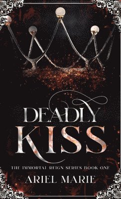 Ariel Marie - Deadly Kiss, Inbunden. Tillgänglighet: Lägg i varukorg