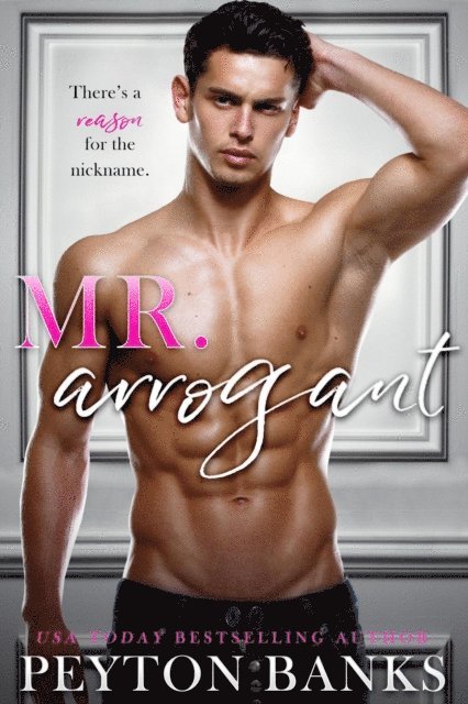 Peyton Banks - Mr. Arrogant, E-bok