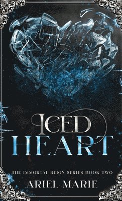Ariel Marie - Iced Heart, Inbunden