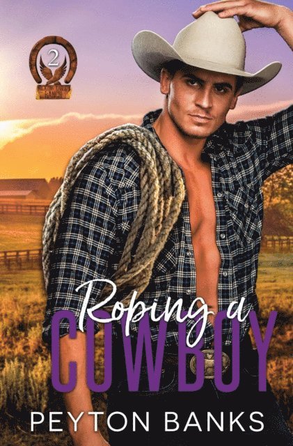 Peyton Banks - Roping A Cowboy, E-bok. Tillgänglighet: Lägg i varukorg