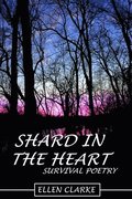 Shard in the Heart