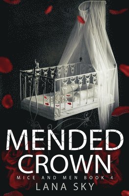 Lana Sky - Mended Crown, Häftad