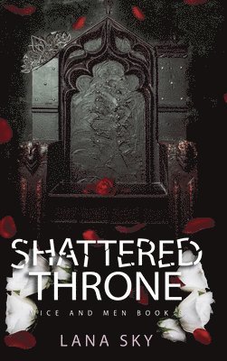 Lana Sky - Shattered Throne, Inbunden