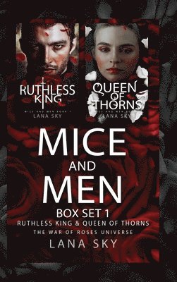 Lana Sky - Mice and Men Box Set 1 (Ruthless King & Queen of Thorns), Inbunden