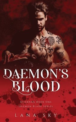 Lana Sky - Daemon's Blood, Inbunden