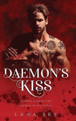 Lana Sky - Daemon's Kiss, Inbunden