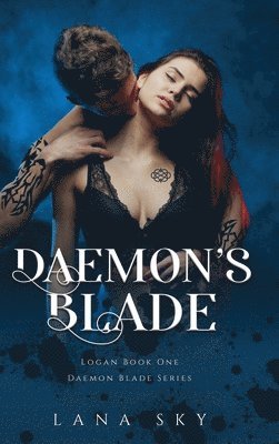 Lana Sky - Daemon's Blade, Inbunden
