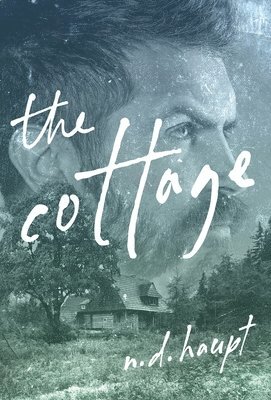 N D Haupt - Cottage, Inbunden
