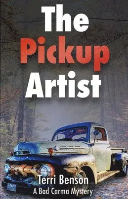 Terri Benson - Pickup Artist, Häftad. Tillgänglighet: Lägg i varukorg