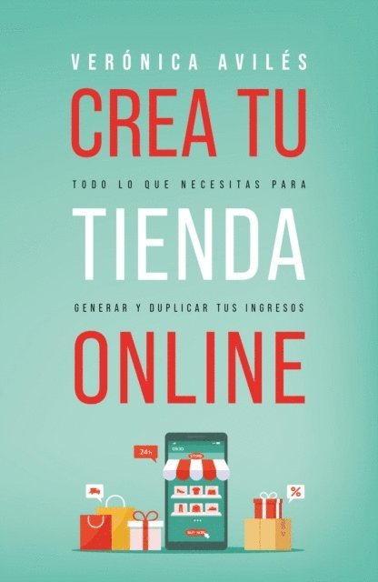 Veronica Aviles - Crea tu tienda online, E-bok