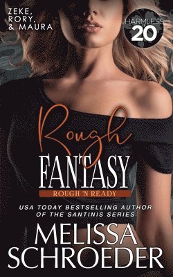 Melissa Schroeder - Rough Fantasy, Häftad