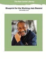Ron Carter - Blueprint for the Working Jazz Bassist, Häftad