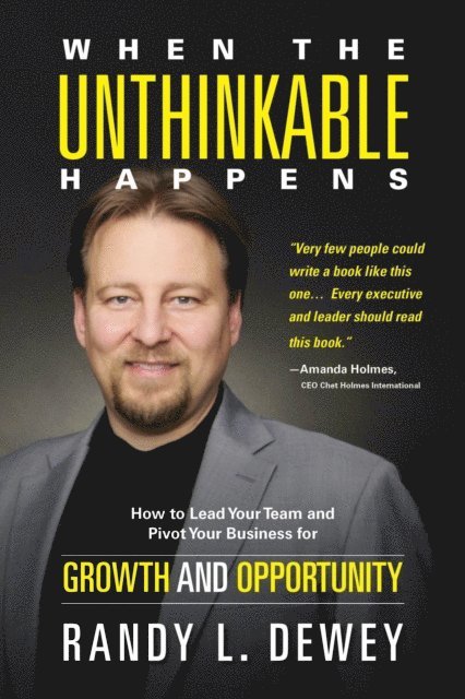 Randy Dewey - When the Unthinkable Happens, E-bok
