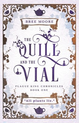 Bree Moore - Quill and the Vial, Häftad. Tillgänglighet: Lägg i varukorg