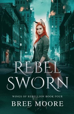 Bree Moore - Rebel Sworn, Häftad. Tillgänglighet: Lägg i varukorg