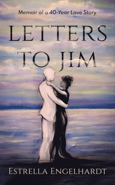 Estrella Engelhardt - Letters to Jim, E-bok. Tillgänglighet: Lägg i varukorg