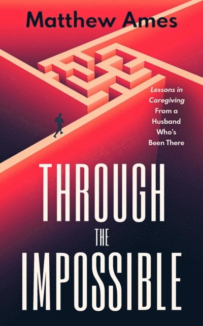 Matthew Ames - Through the Impossible, E-bok