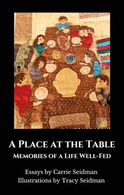 Carrie Seidman - PLACE AT THE TABLE, E-bok