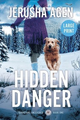 Jerusha Agen - Hidden Danger, Häftad