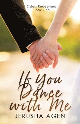 Jerusha Agen - If You Dance with Me, Häftad