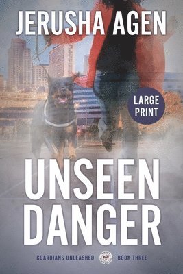 Jerusha Agen - Unseen Danger, Häftad