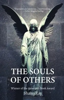 Shann Ray - Souls of Others, Häftad. Tillgänglighet: Lägg i varukorg