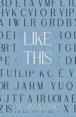 Susanna Lang - Like This, Häftad. Tillgänglighet: Lägg i varukorg