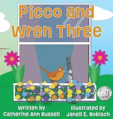 Catherine Ann Russell - Picco and Wren Three, Inbunden. Tillgänglighet: Tillfälligt slut