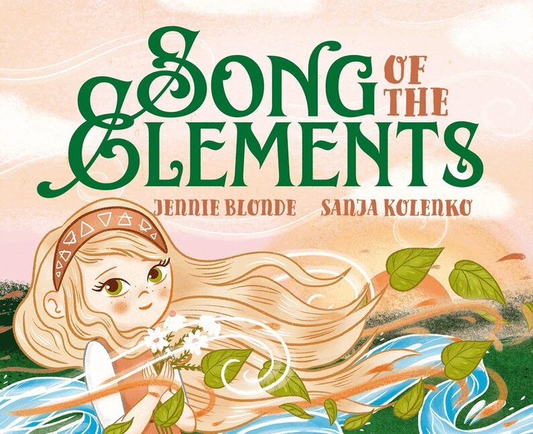 Jennie Blonde - Song of the Elements, Inbunden. Tillgänglighet: Lägg i varukorg