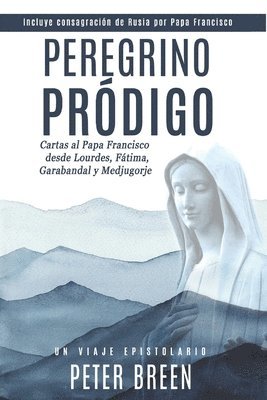 Peter Breen - Peregrino Pródigo, Häftad