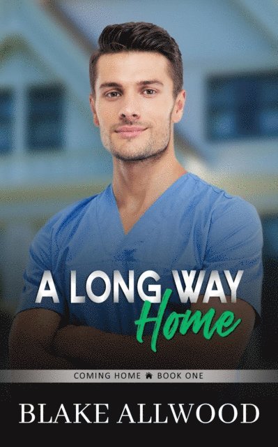 Blake Allwood - Long Way Home, E-bok