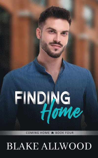 Blake Allwood - Finding Home, E-bok