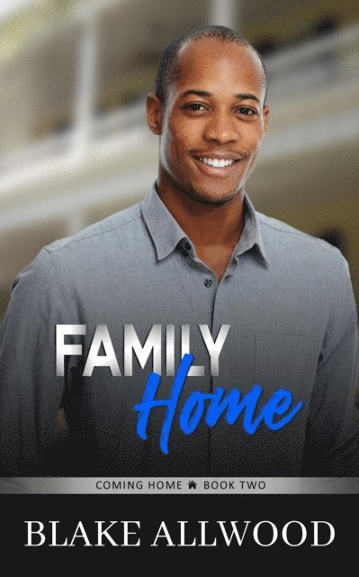 Blake Allwood - Family Home, E-bok