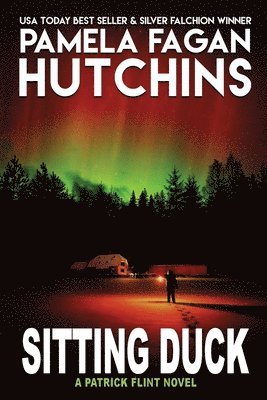 Pamela Fagan Hutchins - Sitting Duck (A Patrick Flint Novel), Häftad