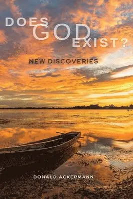 Donald Ackermann - Does God Exist?, Häftad. Tillgänglighet: Lägg i varukorg