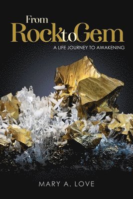 Mary A Love - From Rock To Gem, Häftad