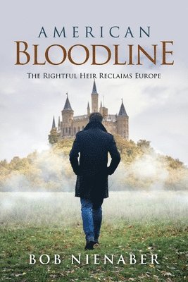 Bob Nienaber - American Bloodline, Häftad