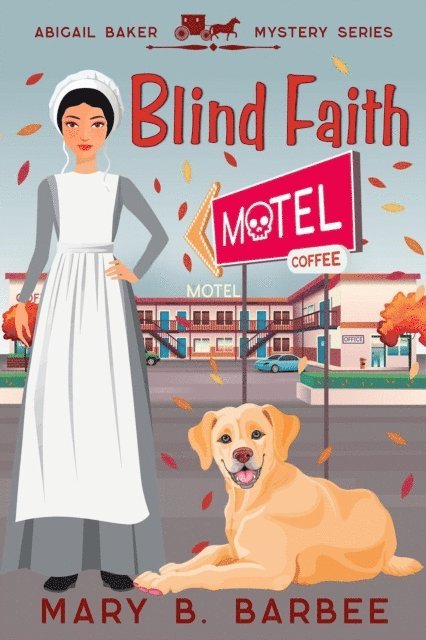 Mary B. Barbee - Blind Faith, E-bok. Tillgänglighet: Lägg i varukorg