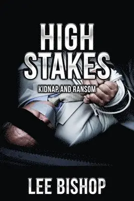 Lee Bishop - High Stakes, Häftad. Tillgänglighet: Lägg i varukorg