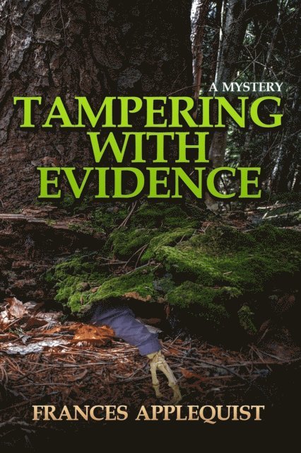 Frances Applequist - Tampering with Evidence, E-bok. Tillgänglighet: Lägg i varukorg