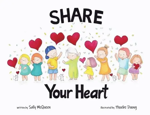 Sally McQueen - Share Your Heart, Häftad. Tillgänglighet: Lägg i varukorg