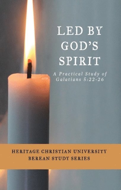 Bill Bagents - Led by God's Spirit: A Practical Study of Galatians 5, E-bok