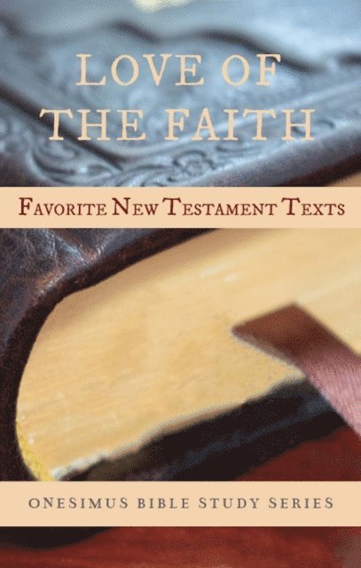 Bill Bagents - Love of the Faith, E-bok