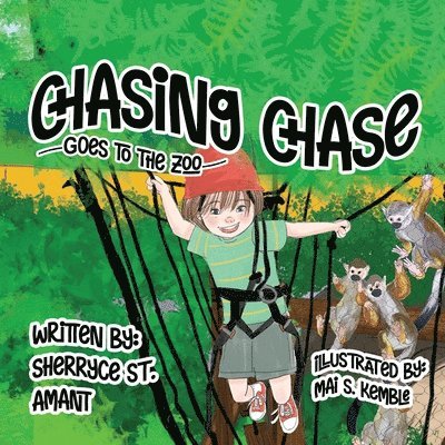 Sherryce St Amant - Chasing Chase, Häftad