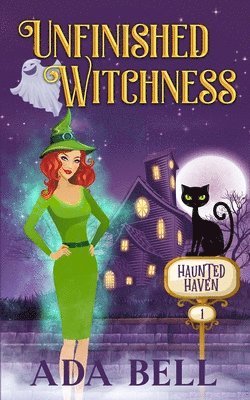 Ada Bell - Unfinished Witchness, Häftad
