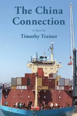 Timothy Trainer - China Connection, Häftad. Tillgänglighet: Lägg i varukorg