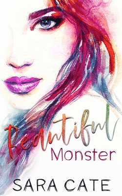 Sara Cate - Beautiful Monster, Häftad. Tillgänglighet: Lägg i varukorg