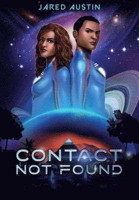 Jared Austin - Contact Not Found, Inbunden